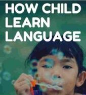 How Does A Child Learn Language Psychology research - PsychologyBank